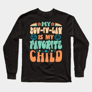 My Son In Law Is My Favorite Child Retro Long Sleeve T-Shirt